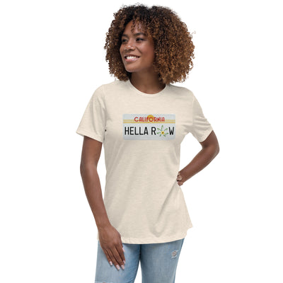 Hella Raw Cali License Plate Unisex Women's Relaxed T-Shirt