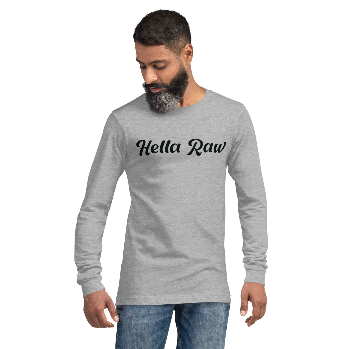 Hella Raw Mens Long Sleeve T Shirt