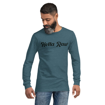 Hella Raw Mens Long Sleeve T Shirt