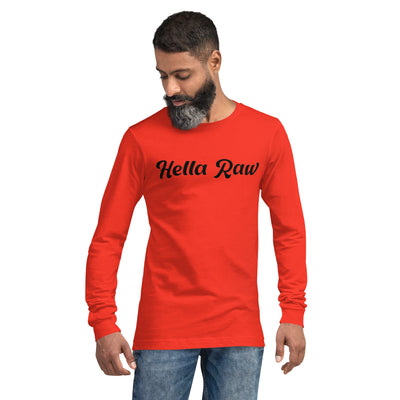 Hella Raw Mens Long Sleeve T Shirt