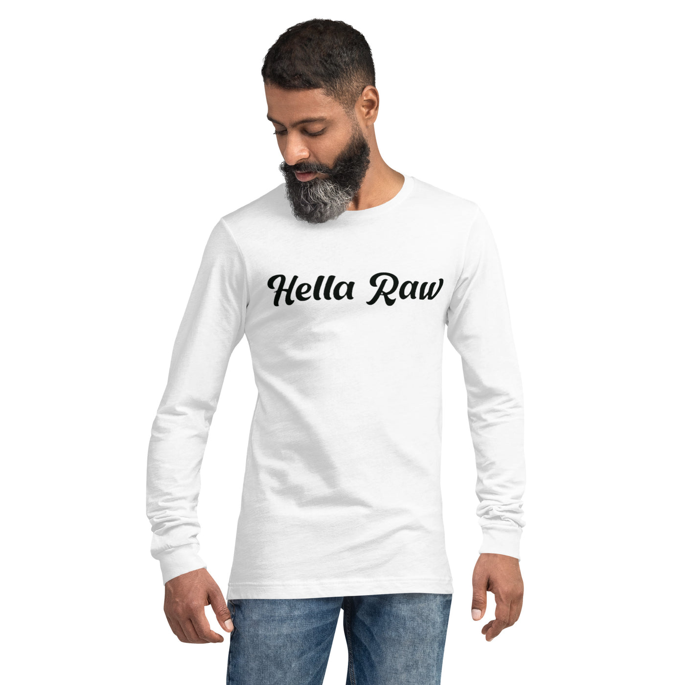 Hella Raw Mens Long Sleeve T Shirt