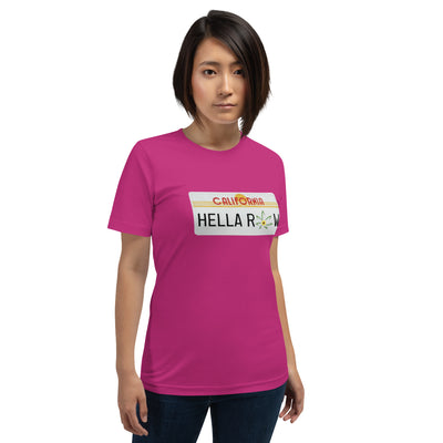 Hella Raw Cali License Plate Unisex t-shirt