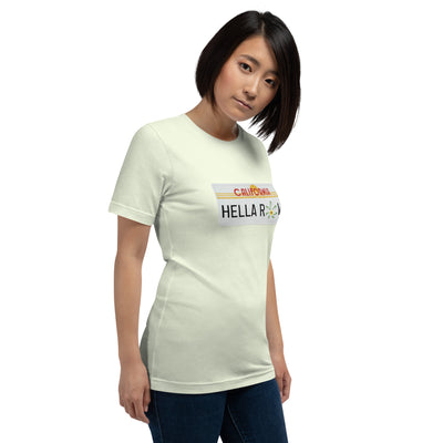 Hella Raw Cali License Plate Unisex t-shirt