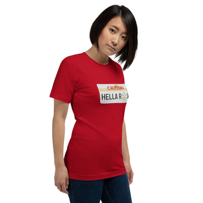 Hella Raw Cali License Plate Unisex t-shirt