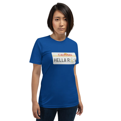 Hella Raw Cali License Plate Unisex t-shirt